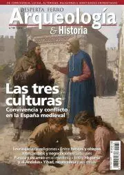 DESPERTA FERRO ARQUEOLOGIA E HISTORIA 68 LAS TRES CULTURAS.
