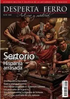 DESPERTA FERRO 95 ANTIGUA Y MEDIEVAL - SERTORIO. HISPANIA ARRASADA