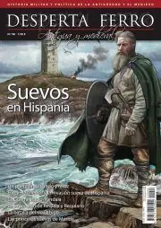 DESPERTA FERRO ANTIGUA Y MEDIEVAL 6. SUEVOS EN HISPANIA