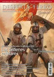 DESPERTA FERRO ESPECIAL 47 - EJERCITOS MEDIEVALES HISPANICOS VII - LAS ORDENES MILITARES