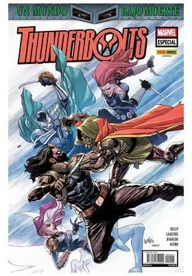 UN MUNDO BAJO MUERTE THUNDERBOLTS (ESPECIAL)