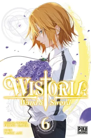 WISTORIA. WAND & SWORD 06
