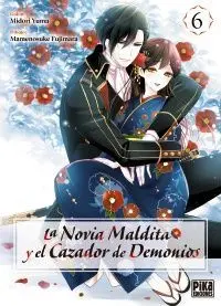 NOVIA MALDITA Y EL CAZADOR DE DEMONIOS 06 LA