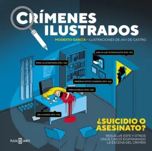 CRIMENES ILUSTRADOS - ¿SUICIDIO O ASESINATO? (EDICION TAPA BLANDA)