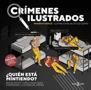CRIMENES ILUSTRADOS - ¿QUIEN ESTA MINTIENDO? (EDICION TAPA BLANDA)