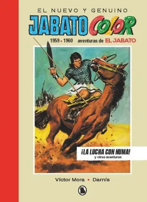 EL JABATO 1959 - 1960. ¡LA LUCHA CON NUMA! (BRUGUE