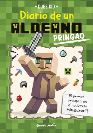 MINECRAFT. DIARIO DE UN ALDEANO PRINGAO 01