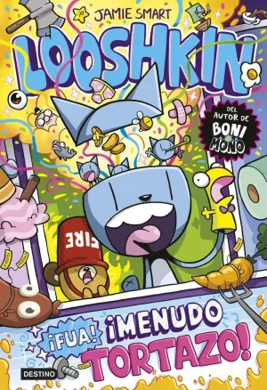 LOOSHKIN 02,¡FUA! ¡MENUDO TORTAZO!