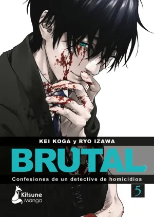 ¡BRUTAL! CONFESIONES DE UN DETECTIVE DE HOMICIDIOS 05