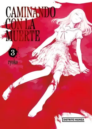 CAMINANDO CON LA MUERTE 03 (SEINEN)