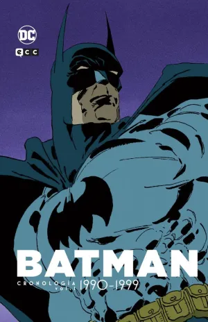 BATMAN CRONOLOGIA 03: 1990-1999