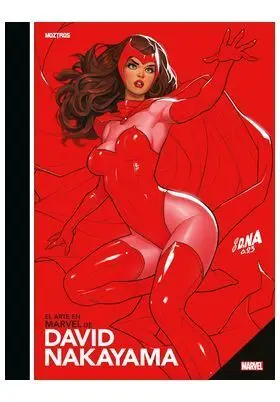 EL ARTE DE MARVEL DE DAVID NAKAYAMA