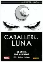 MARVEL SAGA CABALLERO LUNA 10. DE ENTRE LOS MUERTOS