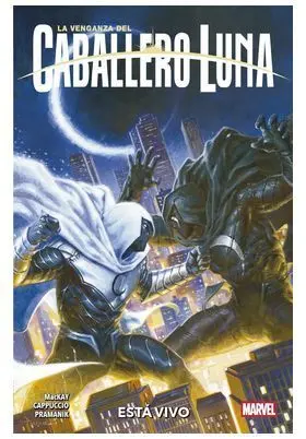 LA VENGANZA DEL CABALLERO LUNA 02: ESTA VIVO