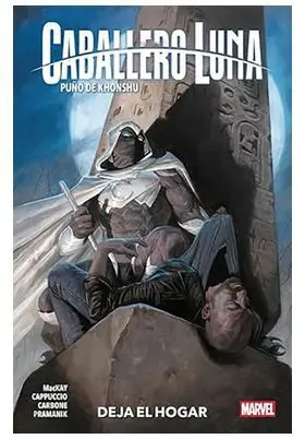 CABALLERO LUNA: PUÑO DE KHONSHU 01. DEJA EL HOGAR