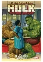 EL INMORTAL HULK 09: EL MAS DEBIL DE TODOS MARVEL PREMIERE