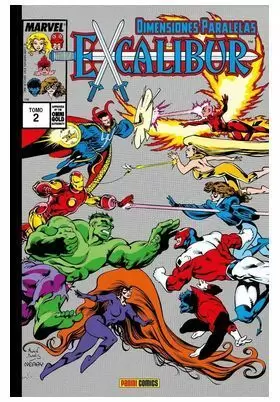 MARVEL GOLD OMNIBUS EXCALIBUR 02. DIMENSIONES PARALELAS