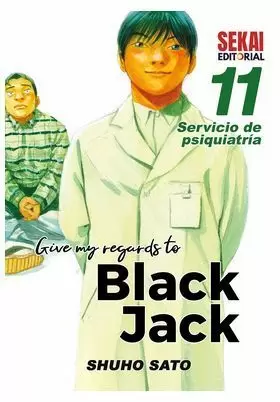 GIVE MY REGARDS TO BLACK JACK 11