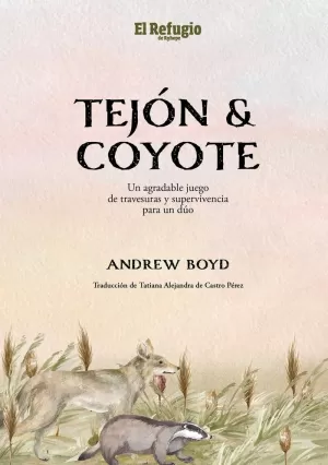 TEJON & COYOTE