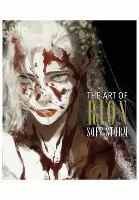 THE ART OF OF RION, SOFT STORM