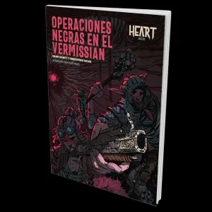 OPERACIONES NEGRAS EN EL VERMISSIAN - HEART