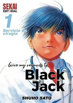 NEW GIVE MY REGARDS TO BLACK JACK 02