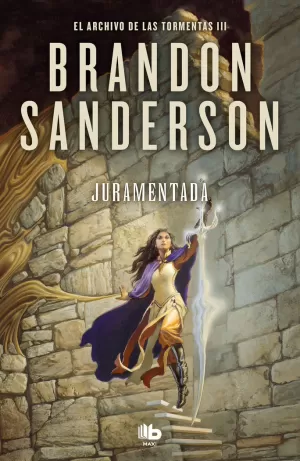 JURAMENTADA  (EL ARCHIVO DE LAS TORMENTAS 3) (EDICION 2023)
