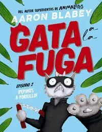 GATA A LA FUGA. EPISODIO 02: ¡PEPINOS A PORRILLO!