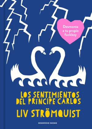 SENTIMIENTOS DEL PRINCIPE CARLOS, LOS