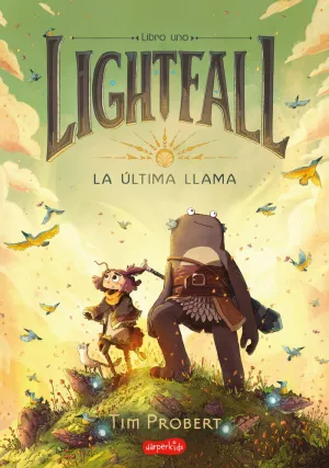 LIGHTFALL. LA ULTIMA LLAMA 01