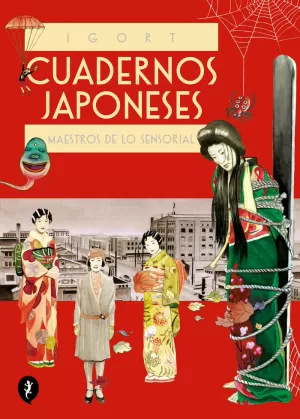 CUADERNOS JAPONESES 03. MAESTROS DE LO SENSORIAL (CUADERNOS JAPONESES 3)