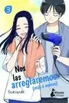 NOS LAS ARREGLAREMOS (MAS O MENOS) 03