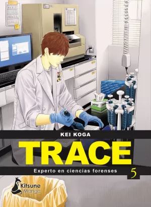 TRACE, EXPERTO EN CIENCIAS FORENSES 05