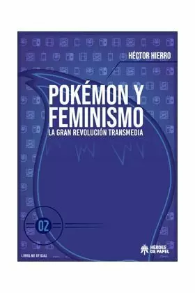 POKEMON Y FEMINISMO VOL. 2