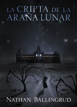 CRIPTA DE LA ARAÑA LUNAR, LA