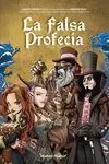 LA FALSA PROFECIA