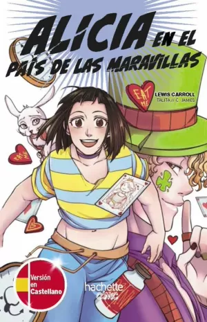ALICIA EN EL PAIS DE LAS MARAVILLAS, EDICION BILINGÜE (CASTELLANO-INGLES)