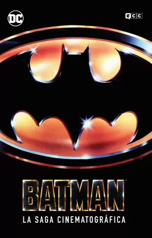 BATMAN LA SAGA CINEMATOGRAFICA