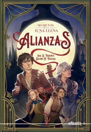 SECRETOS DE LA LUNA LLENA 01. ALIANZAS