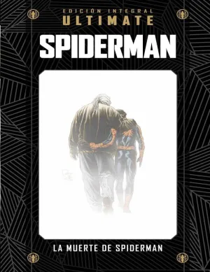COLECCION MARVEL ULTIMATE 45. LA MUERTE DE SPIDERMAN