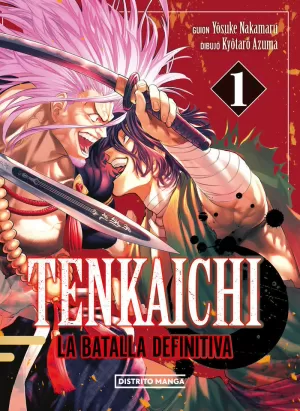 TENKAICHI, LA BATALLA DEFINITIVA 01