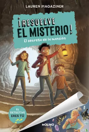 ¡RESUELVE EL MISTERIO! 01,  EL SECRETO DE LA MANSION