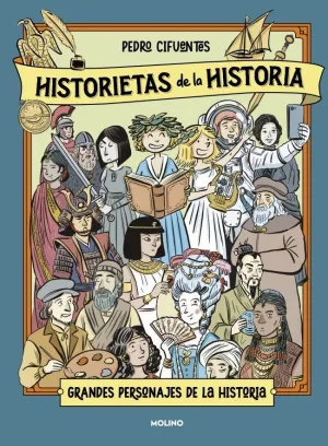 HISTORIETAS DE LA HISTORIA 02 - GRANDES PERSONAJES DE LA HISTORIA