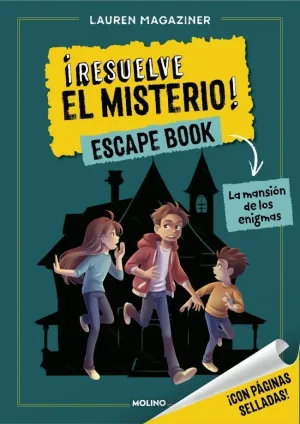 ¡RESUELVE EL MISTERIO! ESCAPE BOOK 01 - LA MANSION DE LOS ENIGMAS