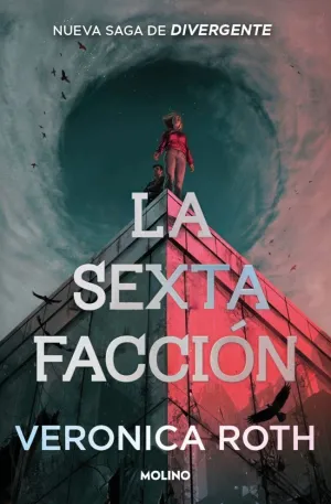 LA SEXTA FACCION 1 - LA SEXTA FACCION