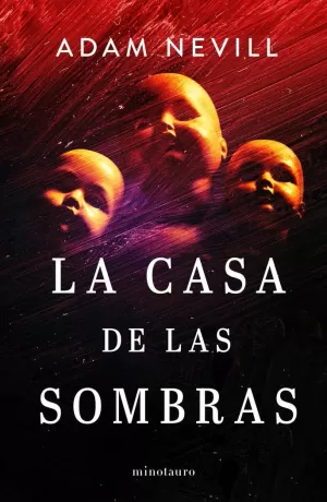 CASA DE LAS SOMBRAS, LA