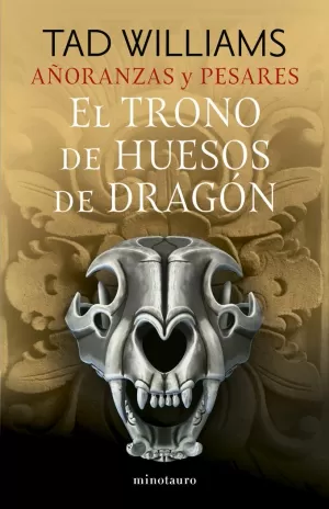 AÑORANZAS Y PESARES Nº 01/04 EL TRONO DE HUESOS DE DRAGON
