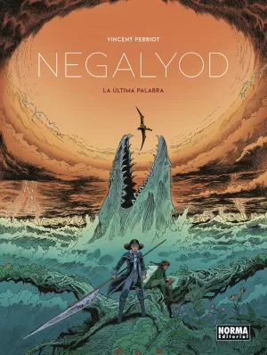 NEGALYOD, LA ULTIMA PALABRA