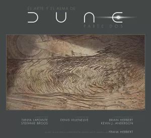 ARTE Y EL ALMA DE DUNE PARTE 02, EL
