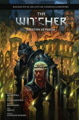 THE WITCHER DE ANDRZEJ SAPKOWSKI: EL ULTIMO DESEO 04. UNA CUESTION DE PRECIO